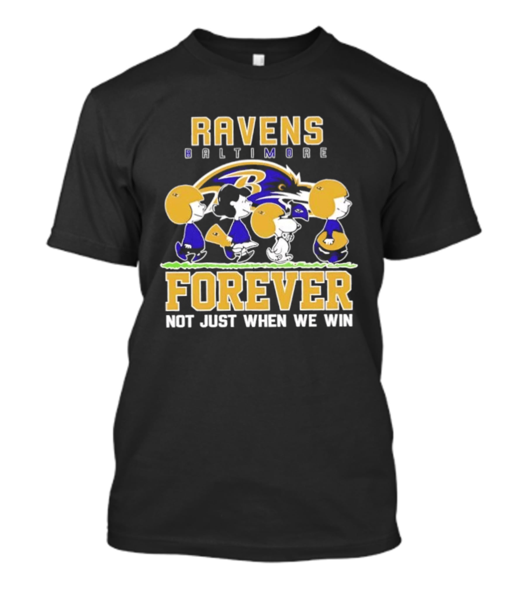 Baltimore Ravens Peanuts Characters Forever Not Just When We Win T-Shirt