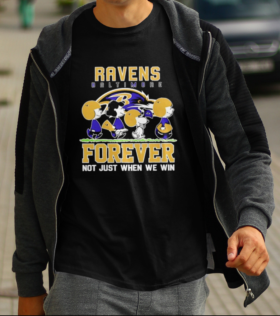 Baltimore Ravens Peanuts Characters Forever Not Just When We Win T-Shirt