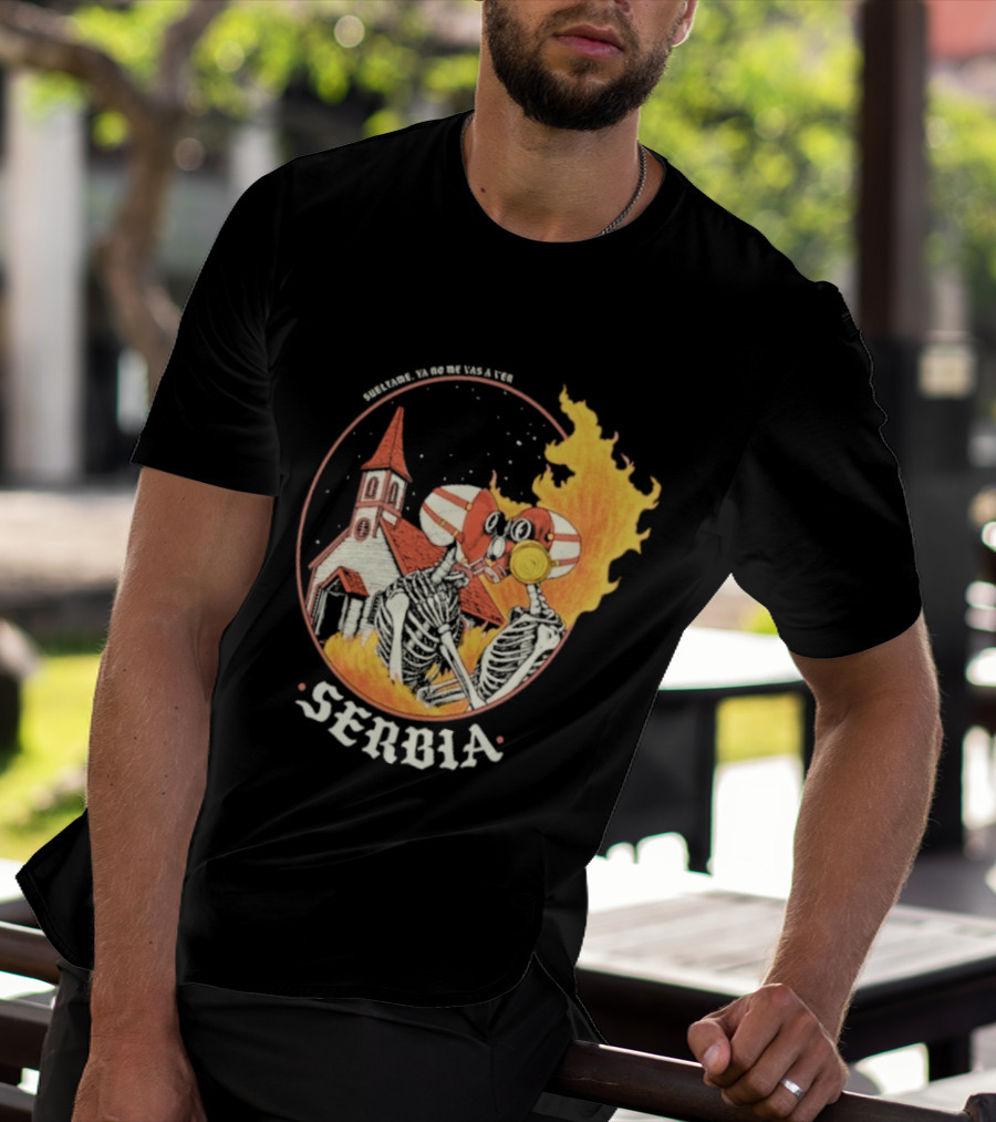 Amor De Verano Sueltame 2026 Serbia Church Fire T-Shirt