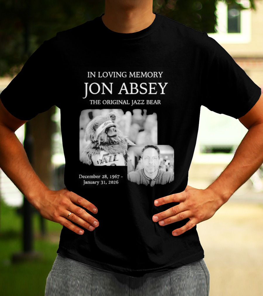 In Loving Memory Jon Absey The Jazz Bear December 28 1967 January 31 2026 Utah Jazz T-Shirt