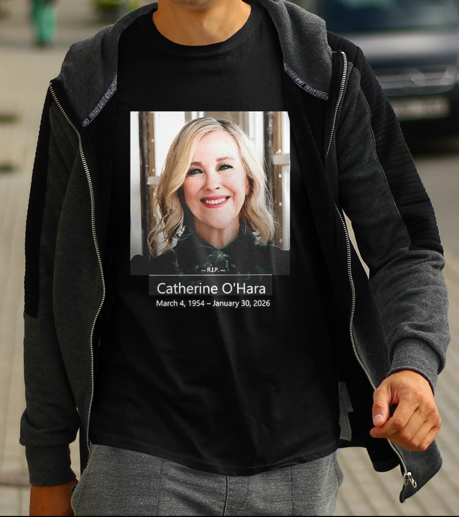 RIP Catherine Anne O’Hara T-Shirt
