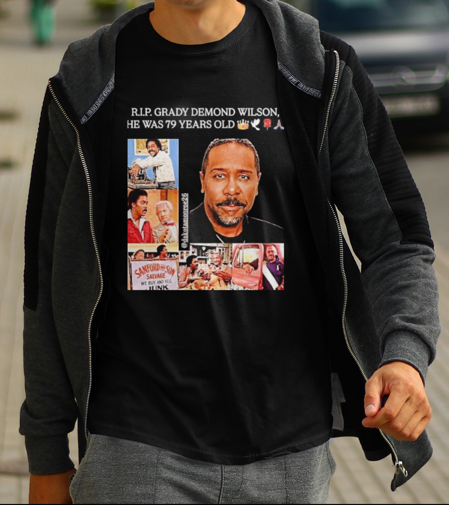 Rip Grady Demond Wilson 1946 2026 Sanford And Son We Buy And Sell Junk T-Shirt