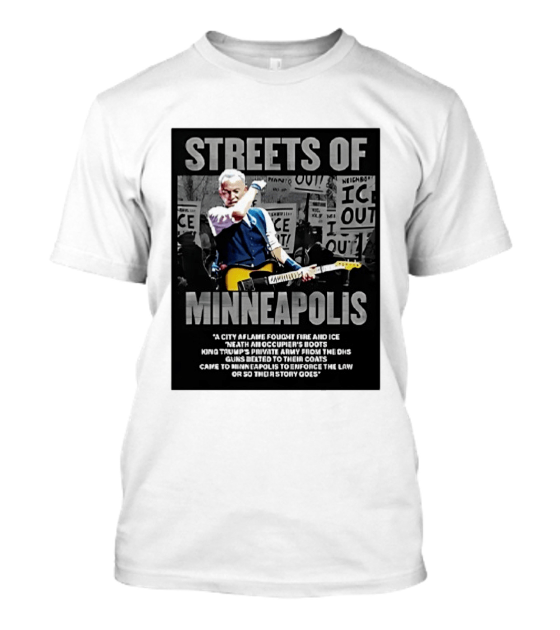 Streets Of Minneapolis Bruce Springsteen Anti ICE Protest T-Shirt