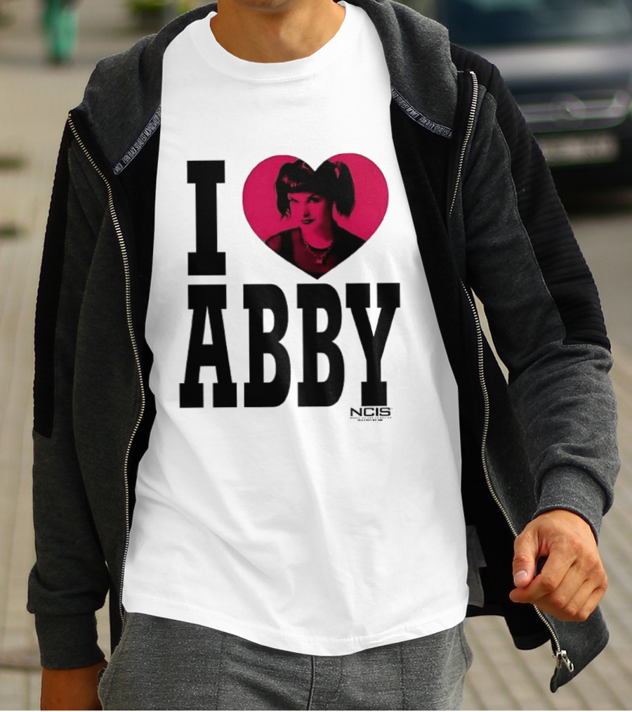 I Love Abby NCIS Pauley Perrette Fan Merchandise T-Shirt