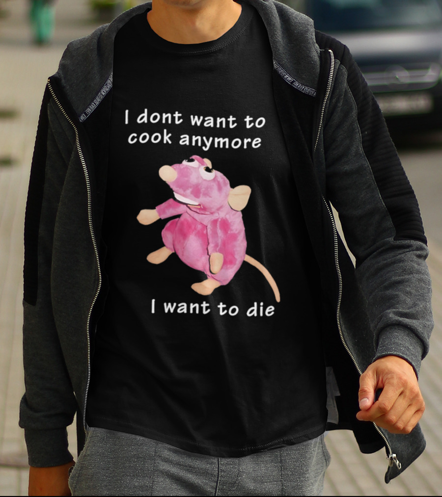 I Dont Want To Cook Anymore I Want To Die Rat Pink Stuffed Animal T-Shirt