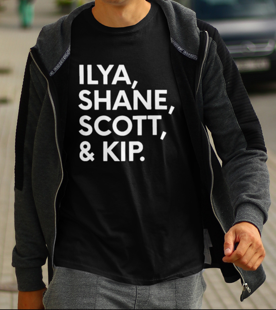 Ilya Shane Scott And Kip T-Shirt