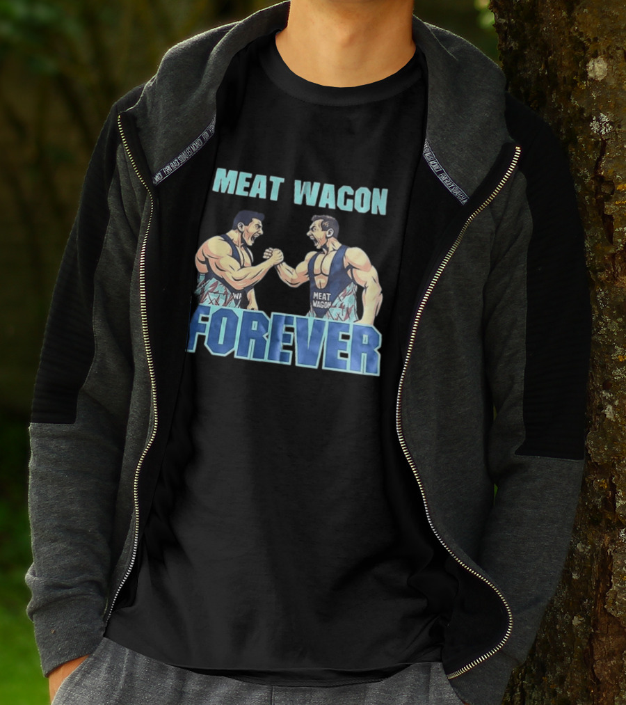 Meat Wagon Forever Arm Wrestling Muscle T-Shirt