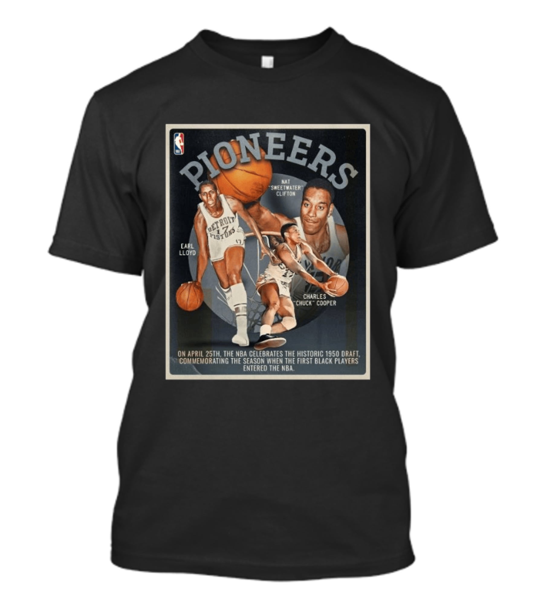 Pioneers Earl Lloyd Nat Sweetwater Clifton Charles Chuck Cooper NBA Historic 1950 Draft T-Shirt