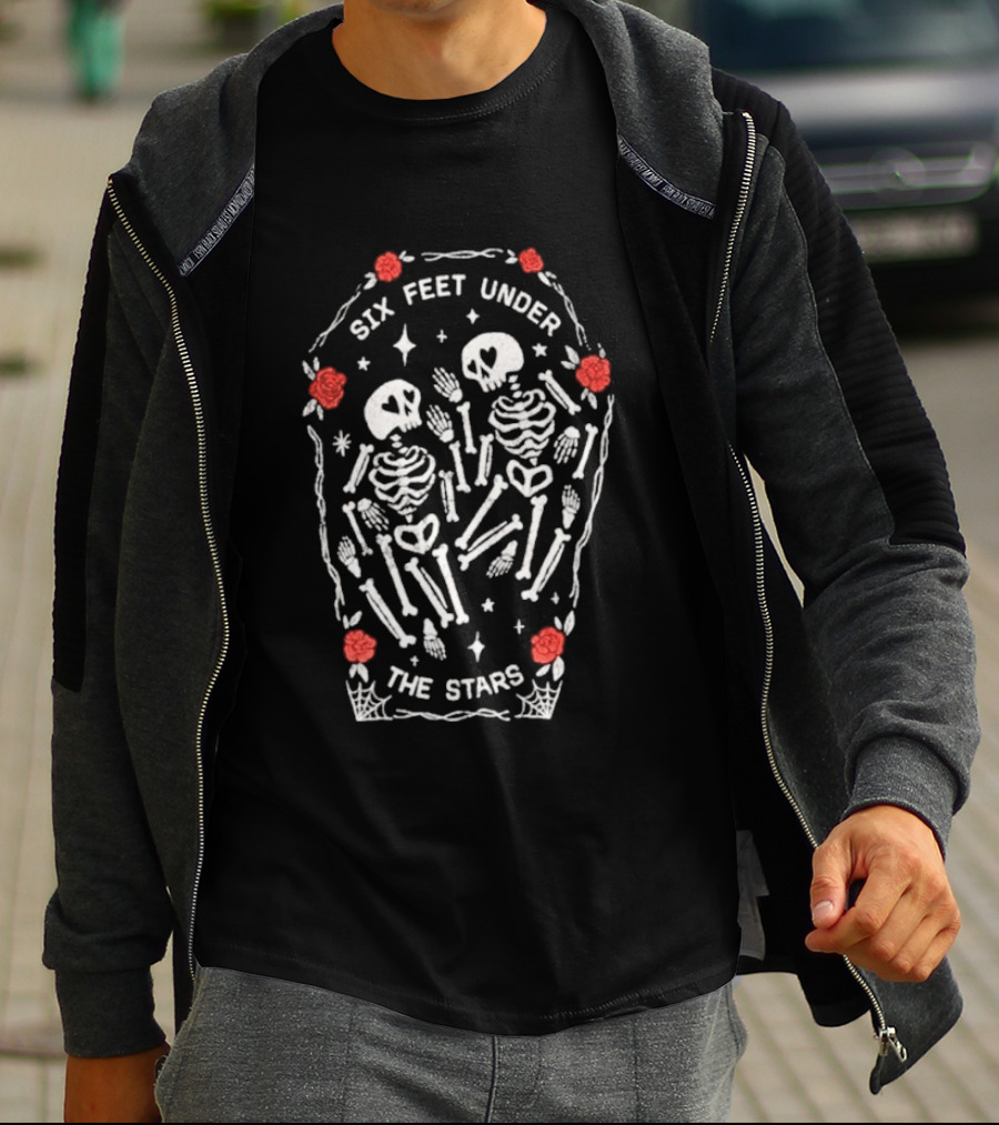 Six Feet Under The Stars Skeletons With Roses T-Shirt