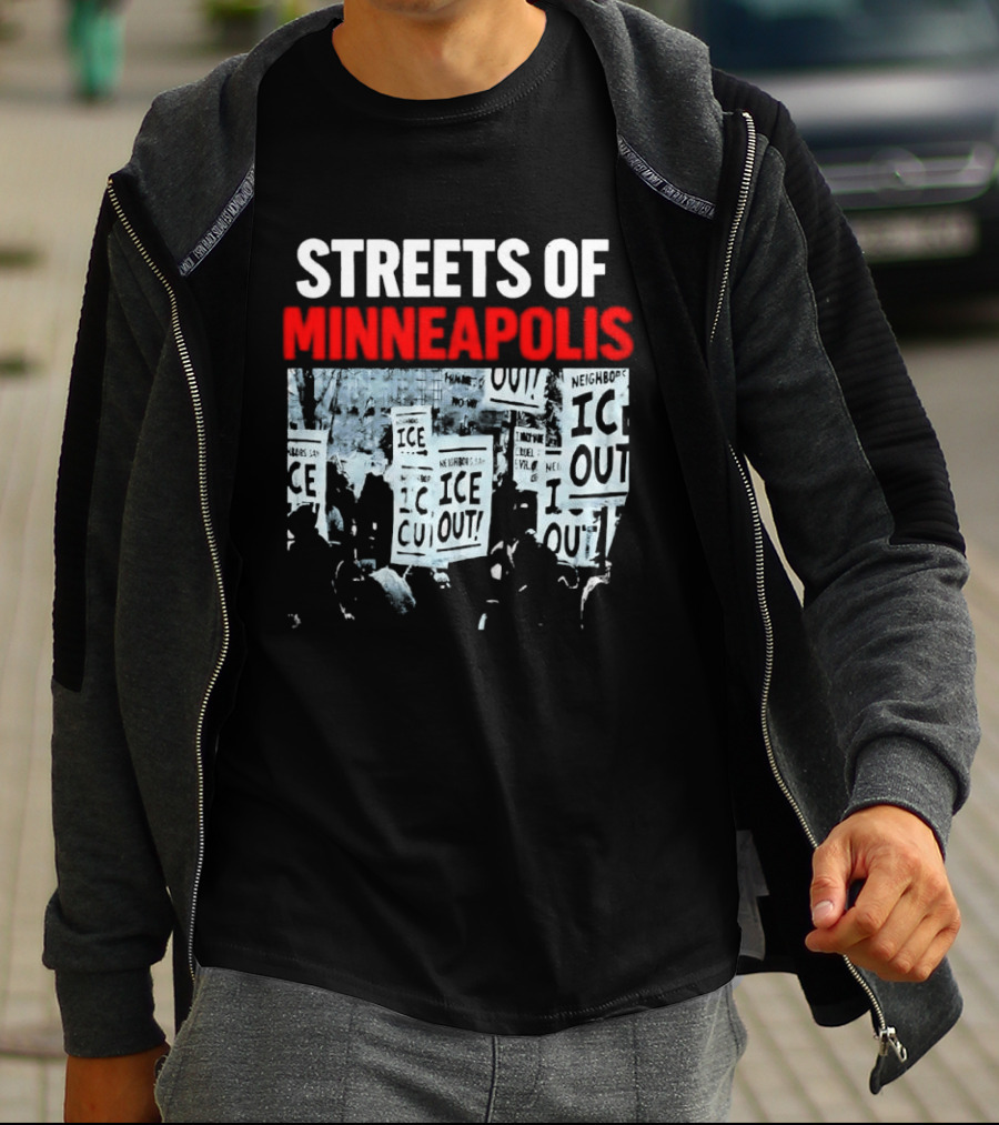Streets Of Minneapolis ICE Out Protest T-Shirt
