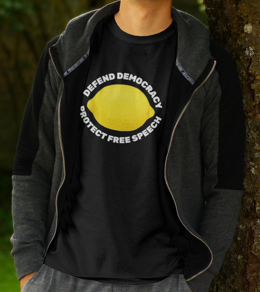 Free Lemon Defend Democracy Protect Free Speech T-Shirt