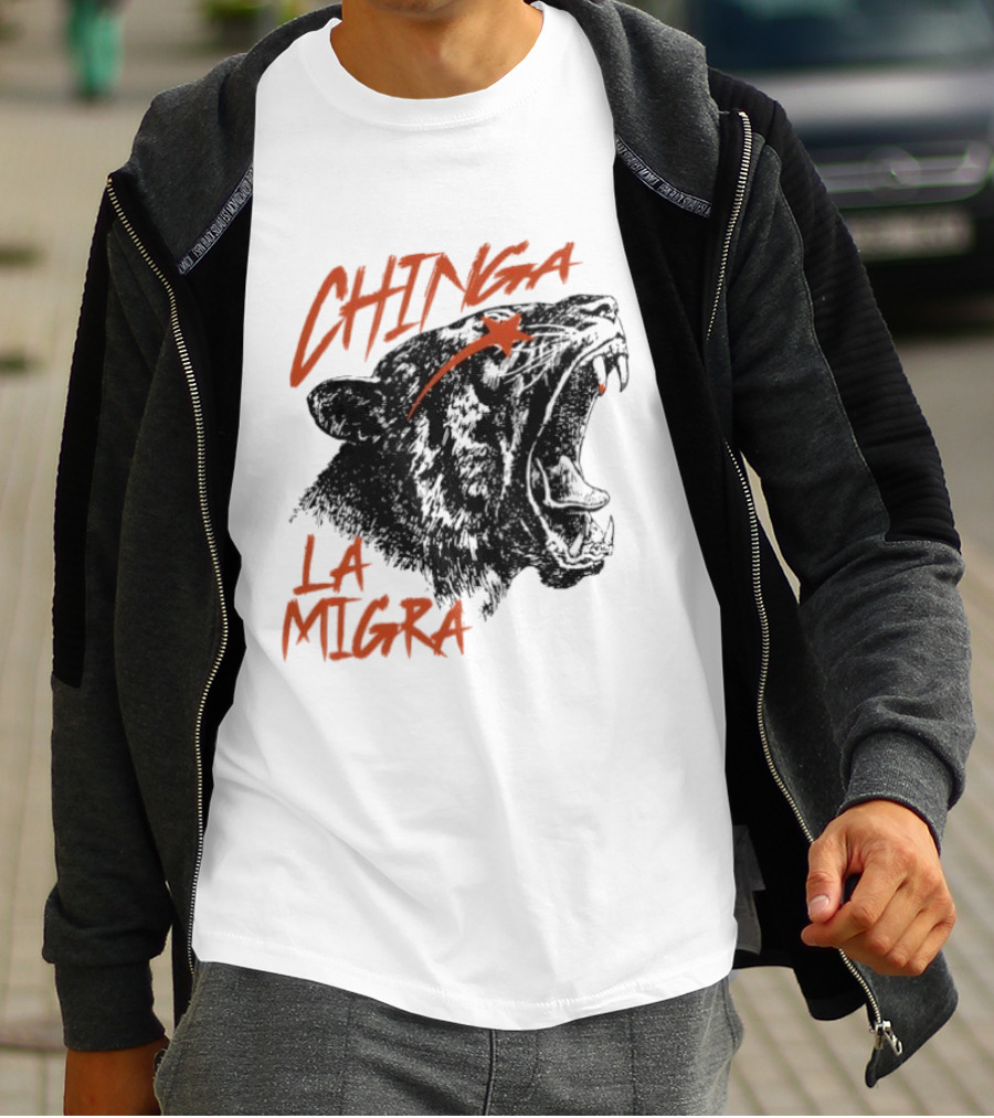 CHINGA LA MIGRA Roaring Tiger Immigrant Rights T-Shirt