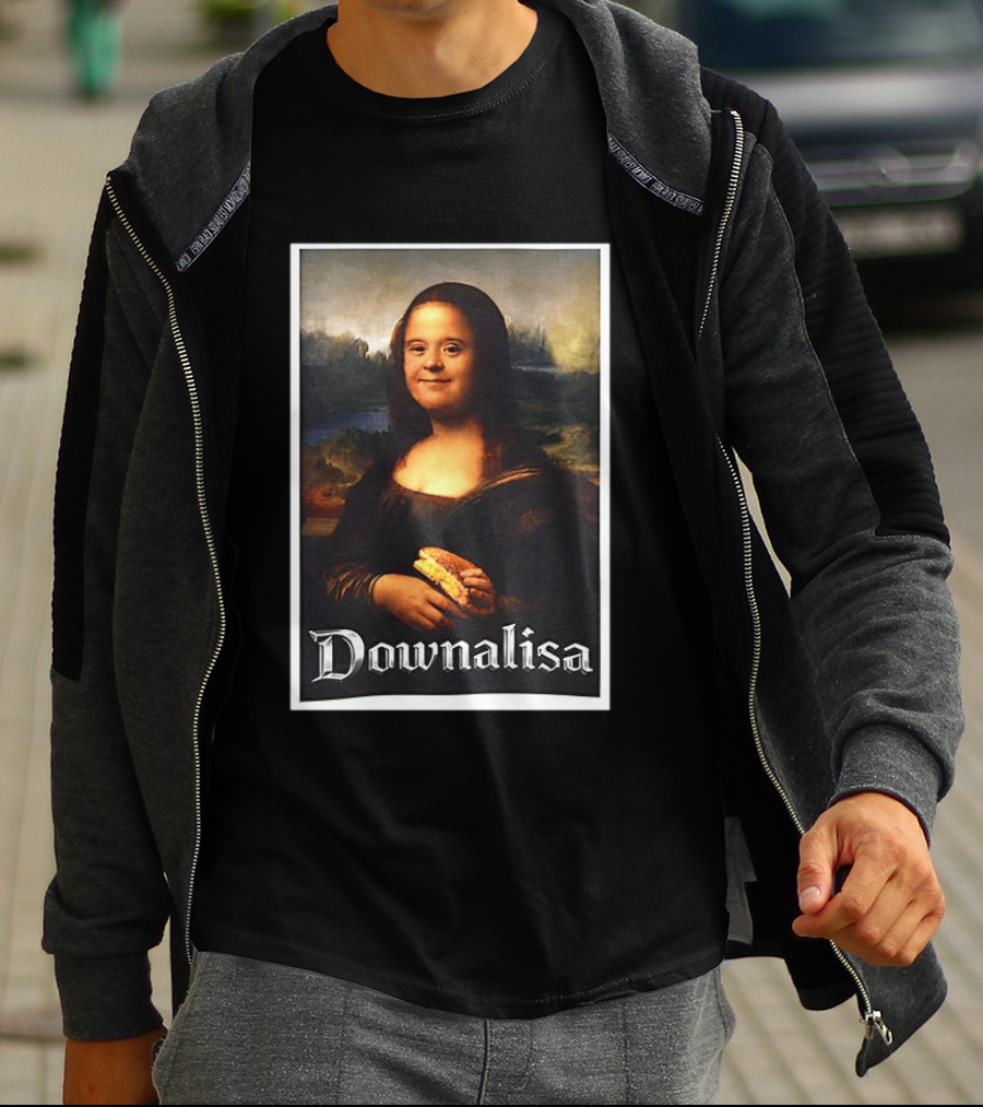 Monalisa Parody Downailsa Down Syndrome T-Shirt