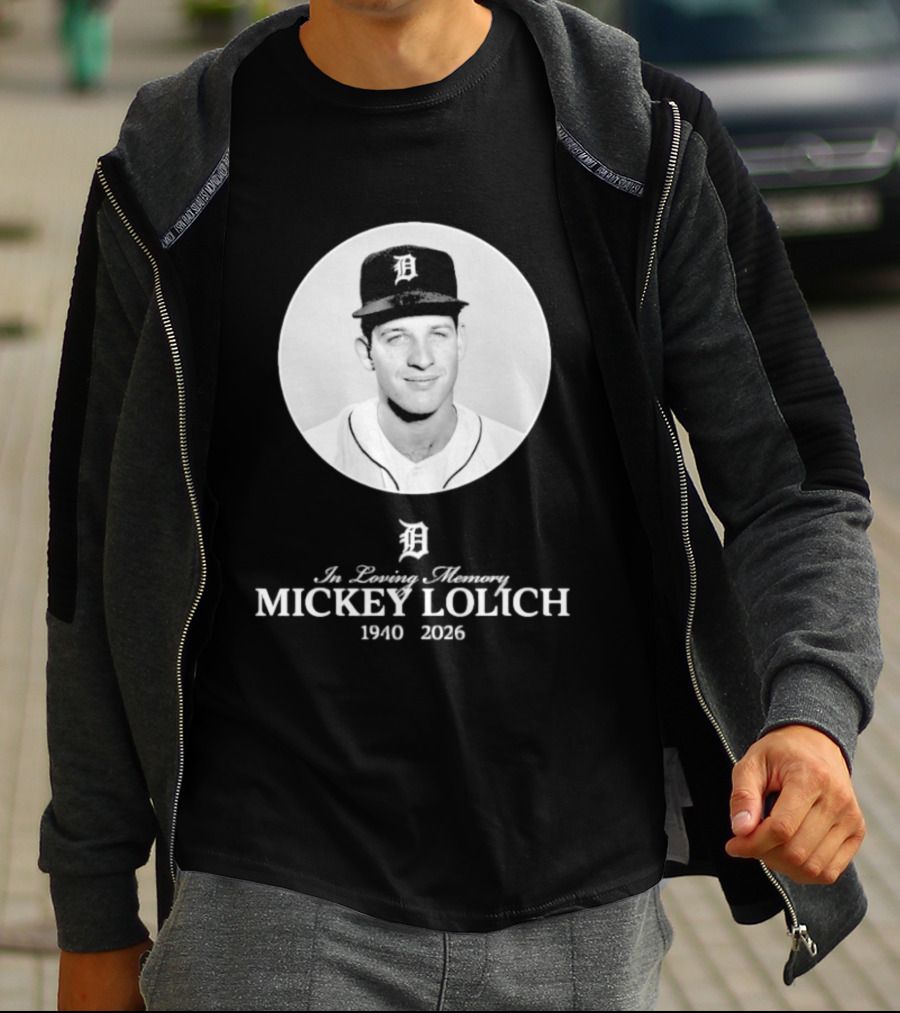In Loving Memory Mickey Lolich 1940 2026 Detroit Baseball Legend T-Shirt