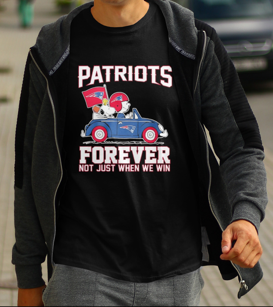 Patriots Forever Peanuts Characters Driving Car Not Just When We Win T-Shirt