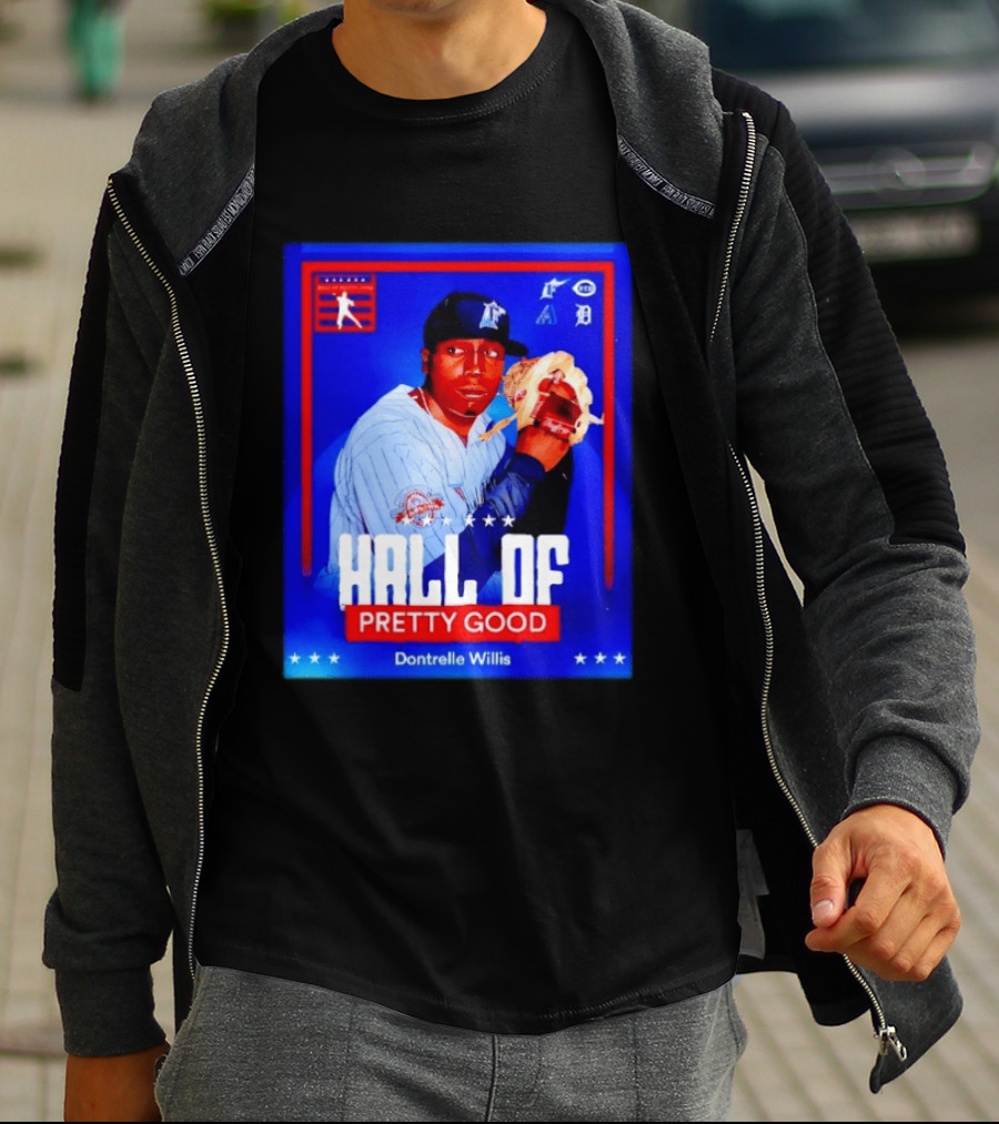 Hall Of Pretty Good Dontrelle Willis Detroit Tigers Baseball Card T-Shirt