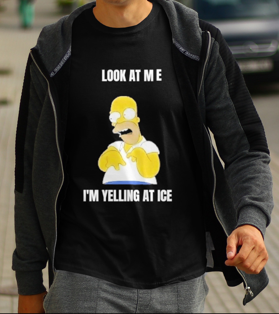 Homer Simpson Look At Me I'm Yelling At Ice T-Shirt