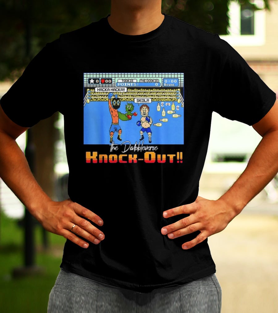 Tookie Vs The Dookie Dabbleverse Hacka Hacka Skol Knock Out T-Shirt