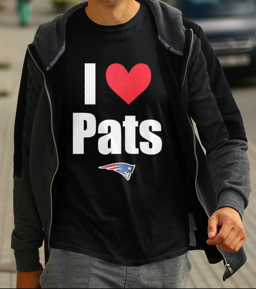 I Love Pats New England Patriots Fan Gear NFL Team Loyalty T-Shirt