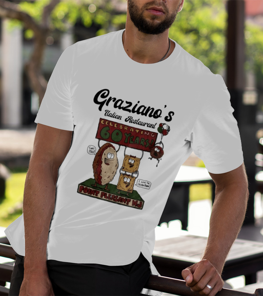Graziano's Italian Restaurant Celebrating 60 Years Point Pleasant NJ Landmark Event T-Shirt