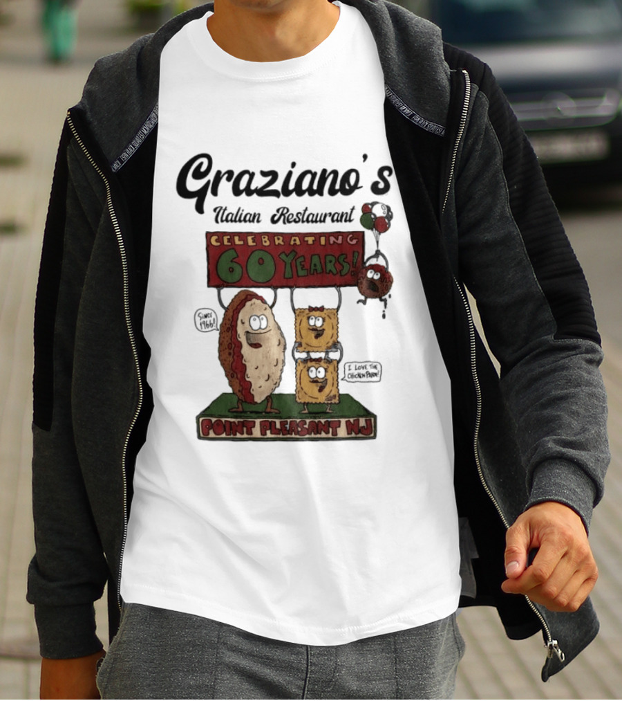 Graziano's Italian Restaurant Celebrating 60 Years Point Pleasant NJ Landmark Event T-Shirt