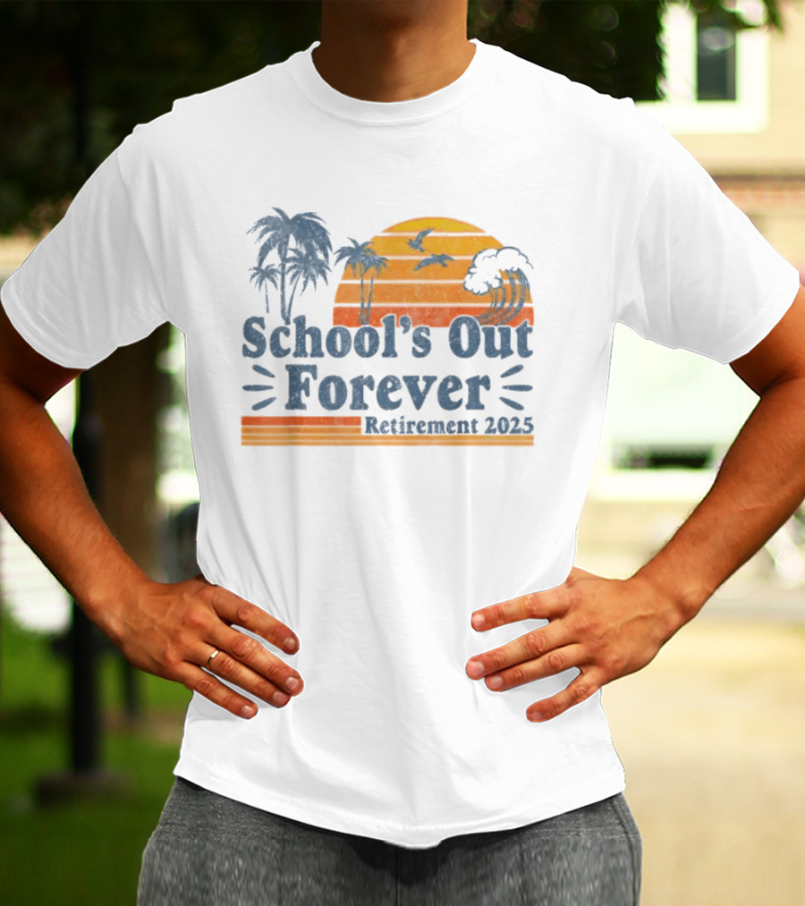 School'S Out Forever Retirement 2025 Tropical Sunset Vintage Palm Trees Birds Waves T-Shirt