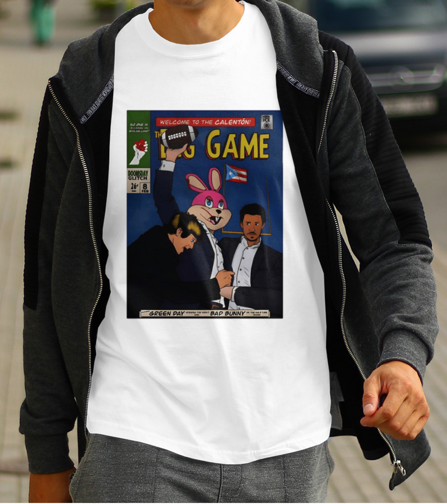 Welcome To The Calenton The Big Game Green Day Bad Bunny Doomsday Glitch T-Shirt