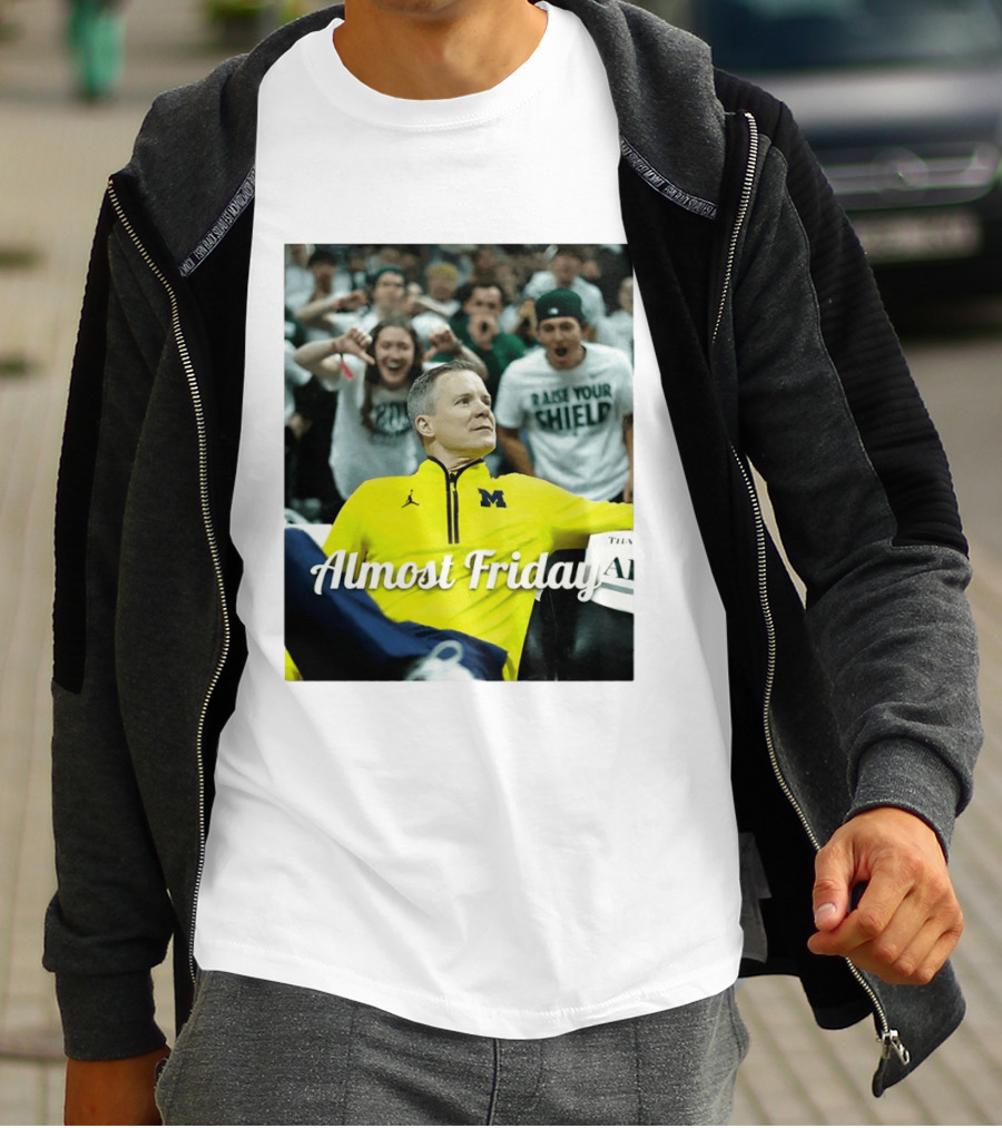 Michigan Wolverines Basketball Dusty May Almost Friday 2026 T-Shirt