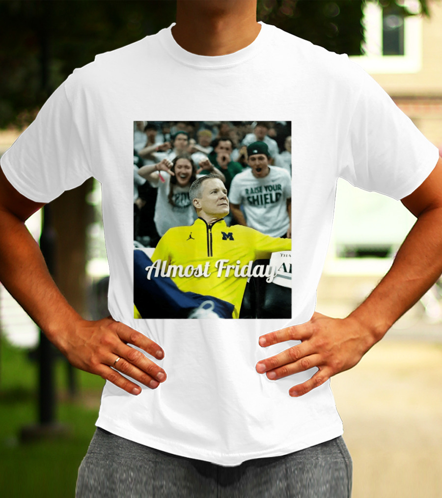 Michigan Wolverines Basketball Dusty May Almost Friday 2026 T-Shirt