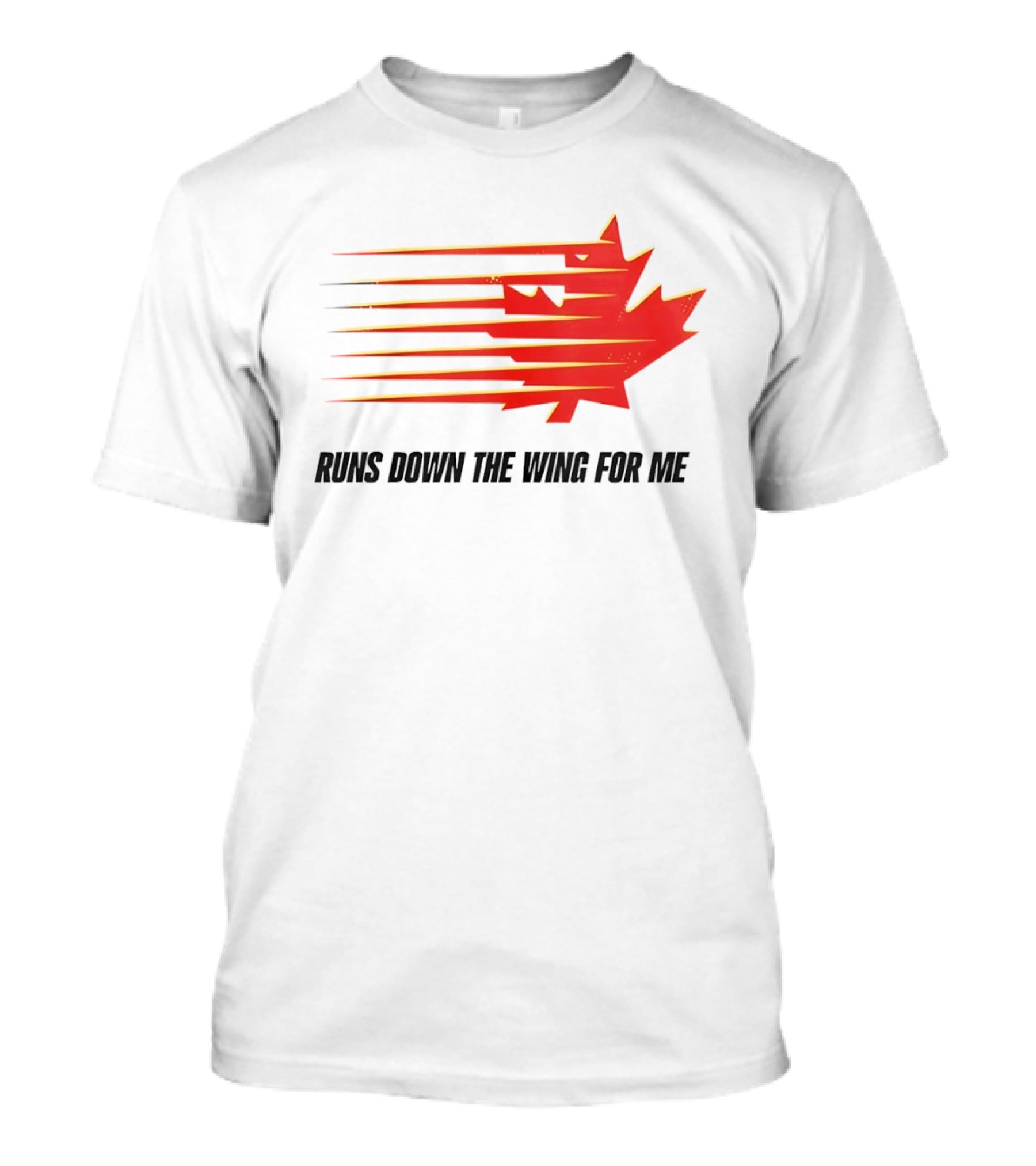 Runs Down The Wing For Me Red Streaks Maple Leaf T-Shirt