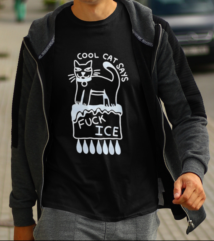Cool Cat Says Fuck Ice T-Shirt