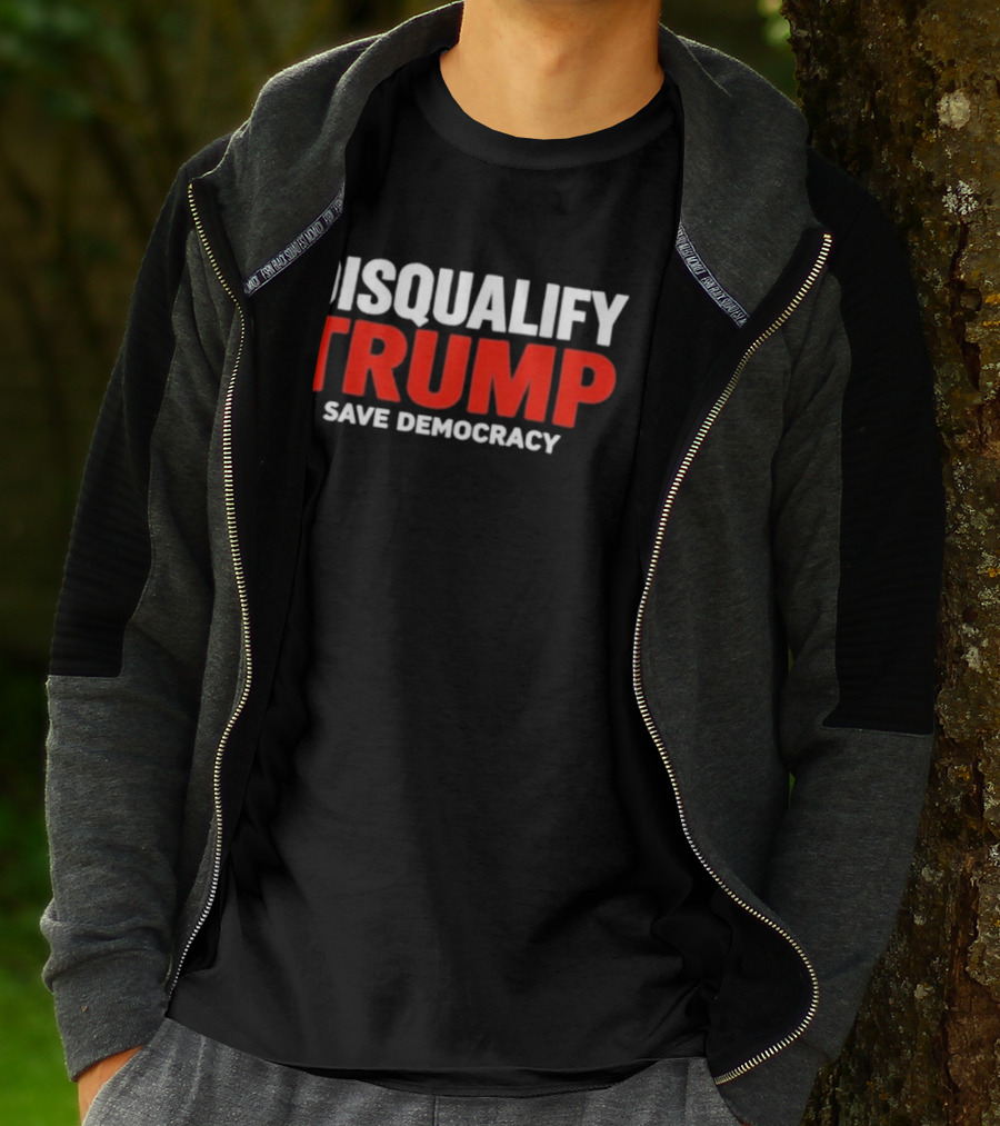 Disqualify Trump Save Democracy Movement Call To Action T-Shirt