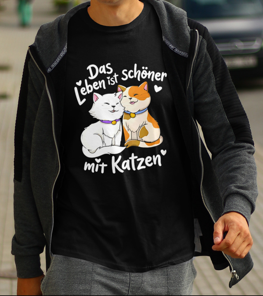 Das Leben Ist Schöner Mit Katzen Katzenliebhaber Valentinstag T-Shirt