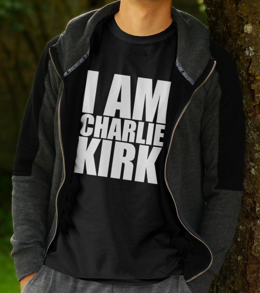 I Am Charlie Kirk T-Shirt