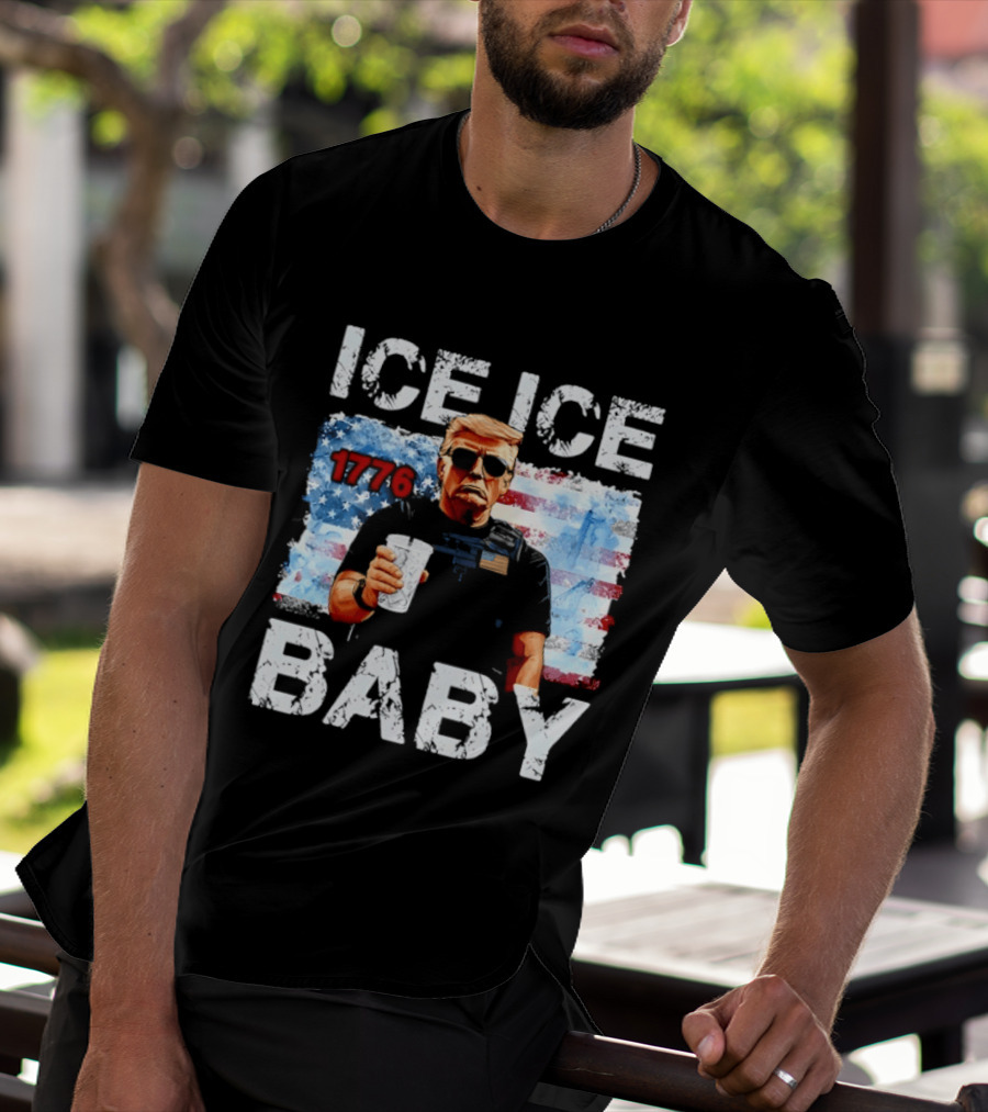 Ice Ice Baby 1776 Donald Trump Vintage American Flag T-Shirt
