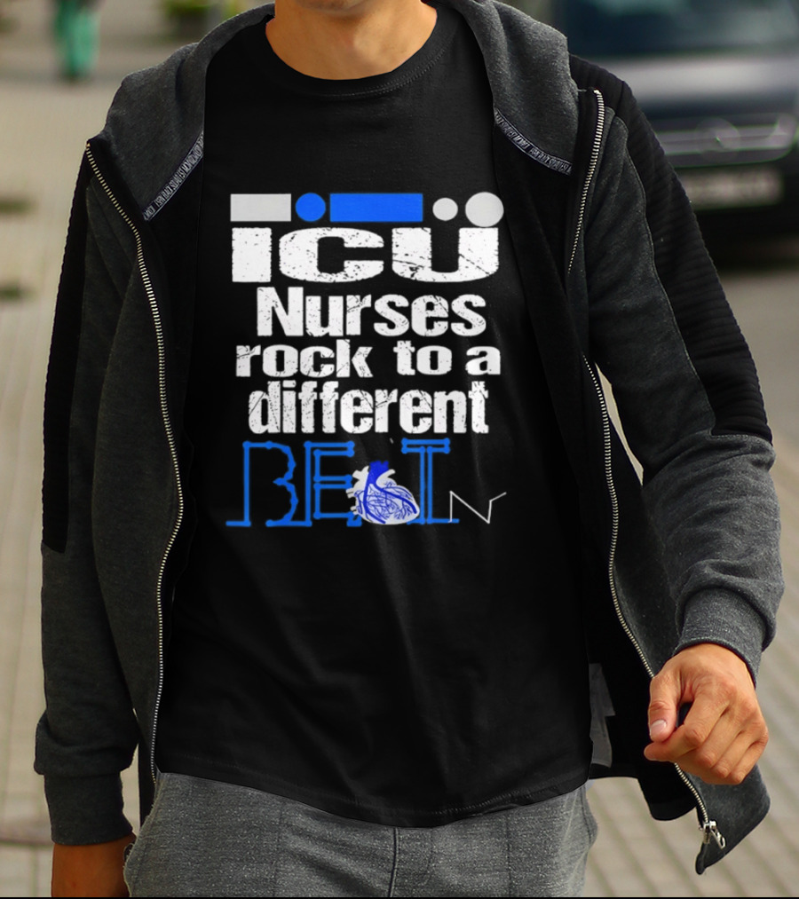 ICU Nurses Rock To A Different Beat With Heart T-Shirt