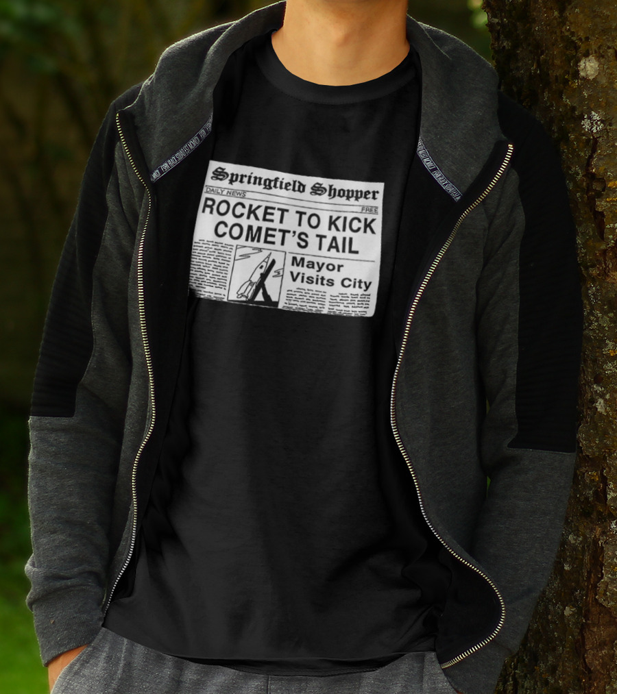 Springfield Shopper Newspaper Rocket To Kick Comet's Tail Mayor Visits City T-Shirt