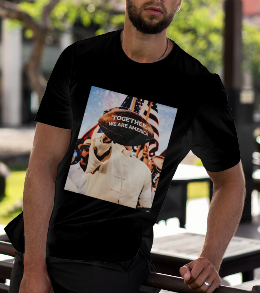 Together We Are America Bad Bunny Football T-Shirt