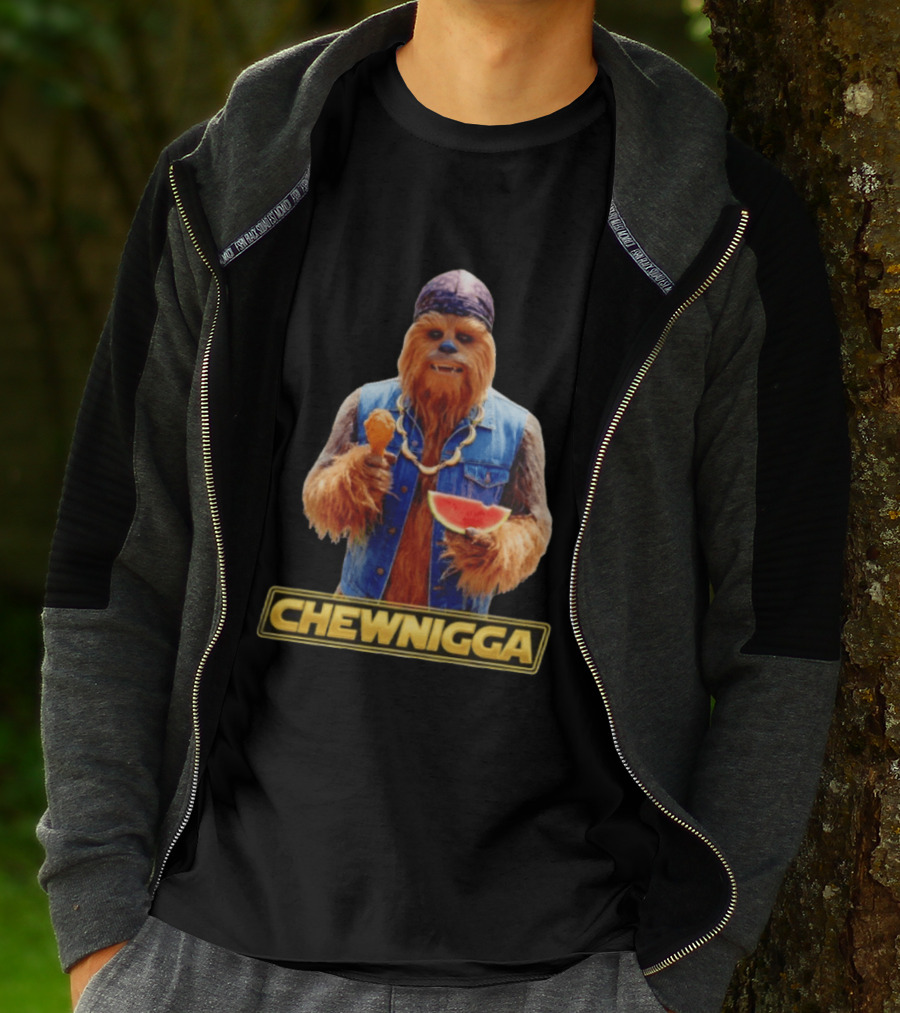 Chewnigga Star Wars Chewbacca T-Shirt