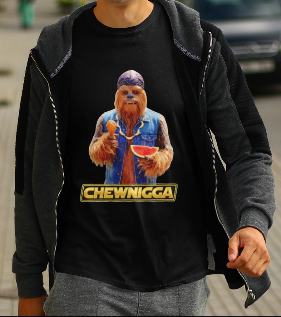 Chewnigga Star Wars Chewbacca T-Shirt