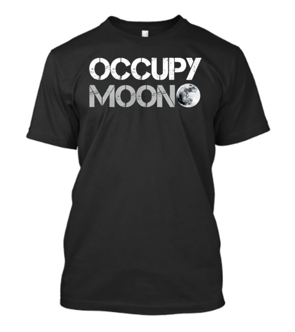 Elon Musk Occupy Moon Lunar Concept T-Shirt