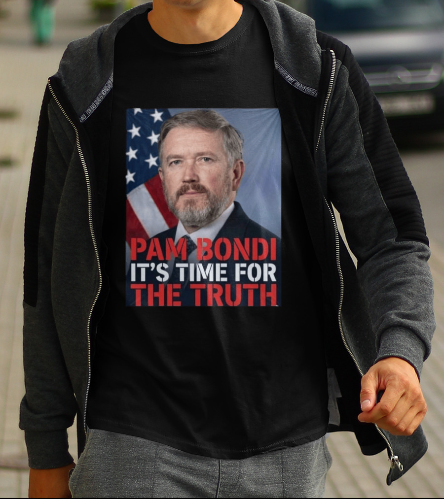 Pam Bondi It's Time For The Truth American Flag Politics T-Shirt