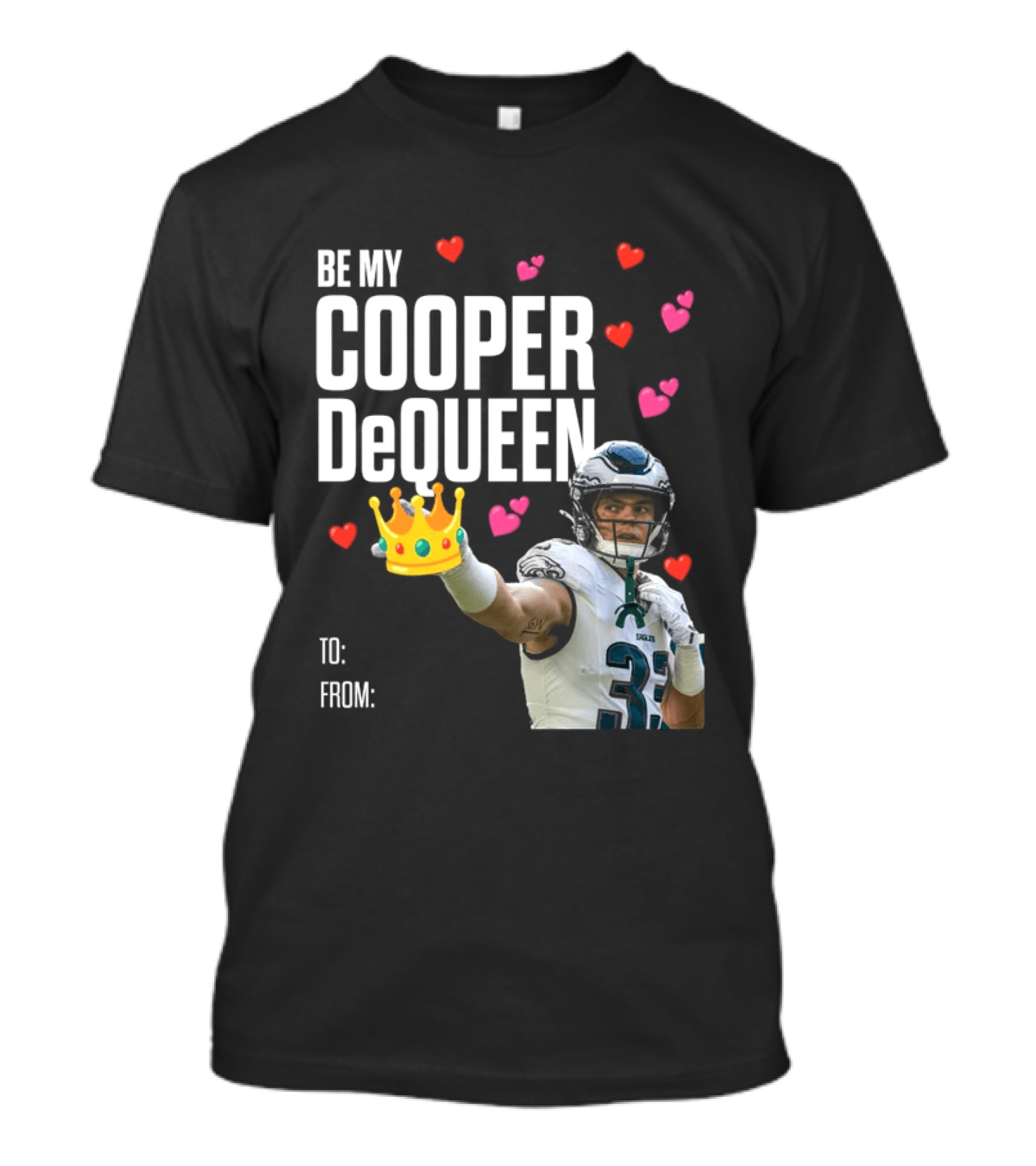 Be My Cooper DeQueen Philadelphia Eagles Hearts Crown T-Shirt