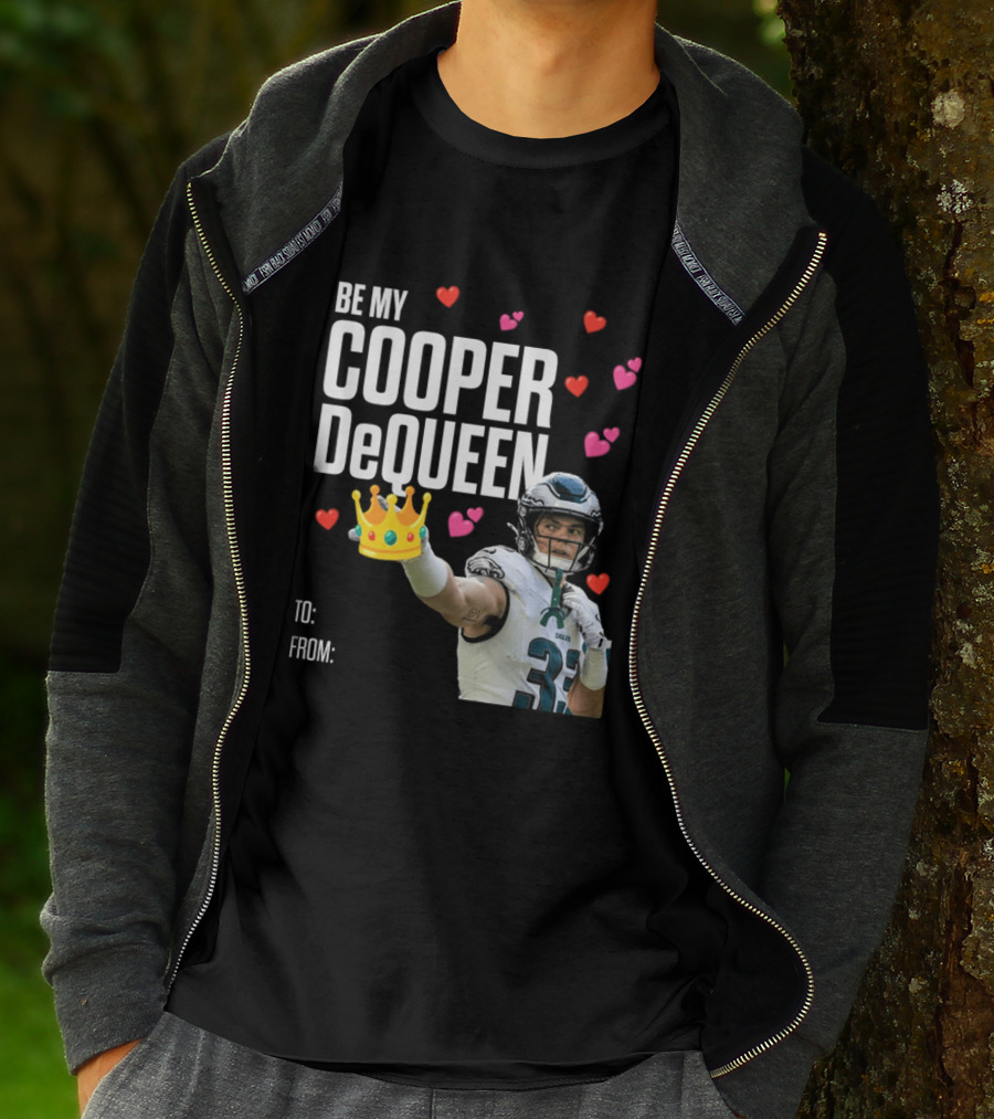 Be My Cooper DeQueen Philadelphia Eagles Hearts Crown T-Shirt