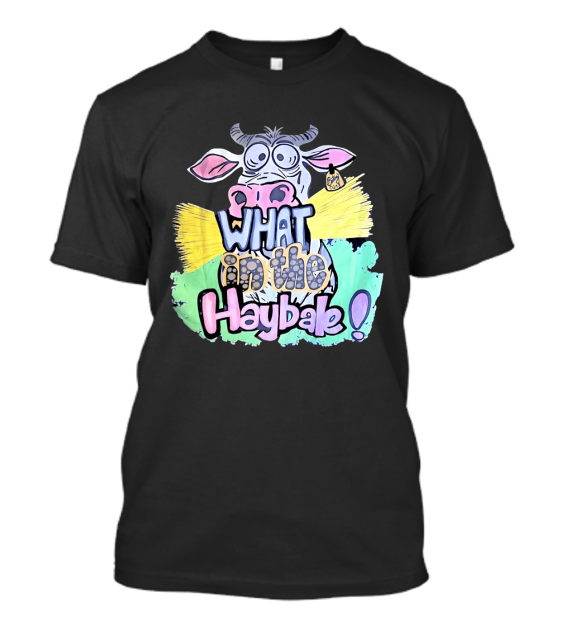 Funny Cow Cartoon What In The Haybale Expression T-Shirt