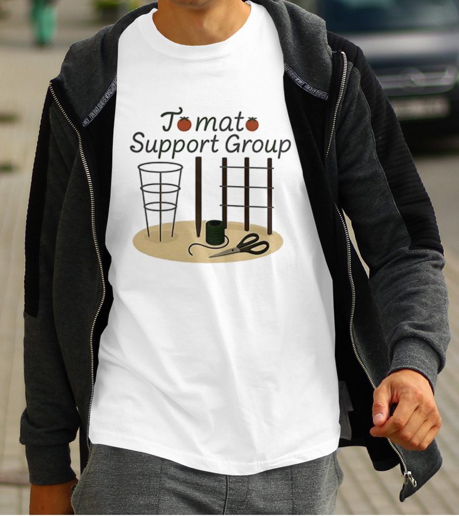 Tomato Support Group Gardening Tools And Equipment T-Shirt