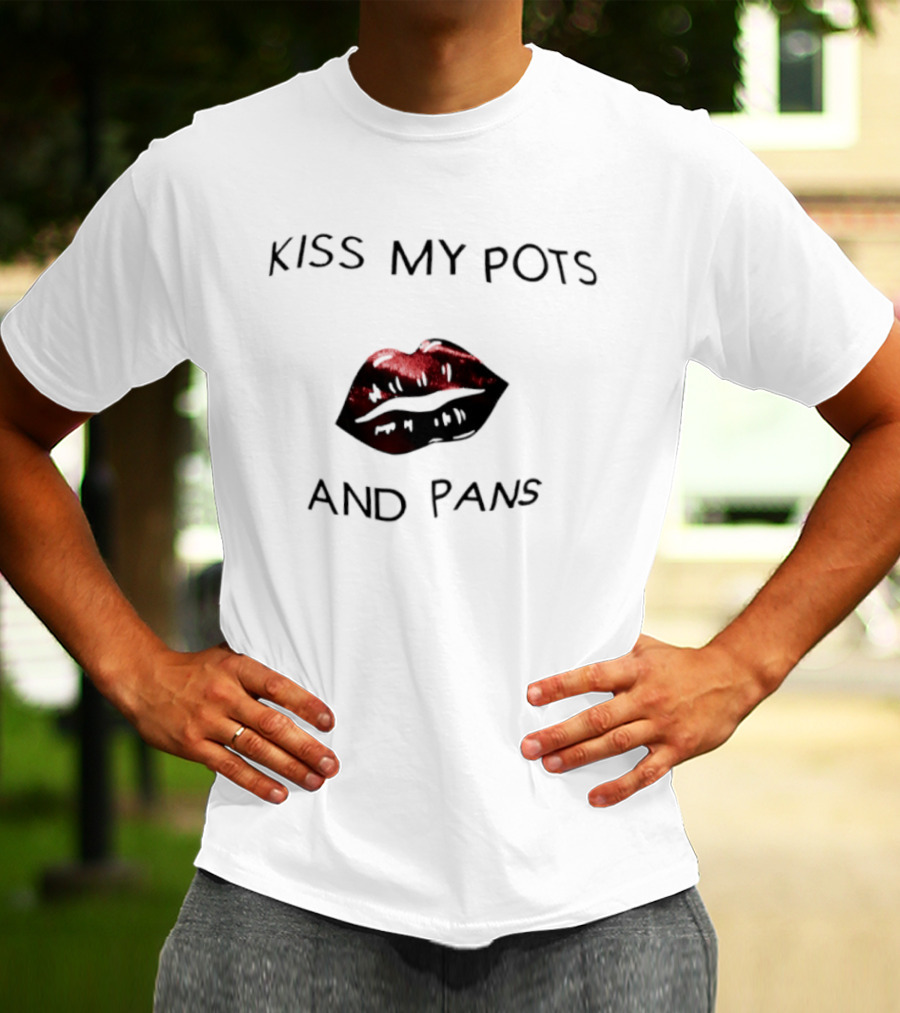 Kiss My Pots And Pans Red Lips T-Shirt
