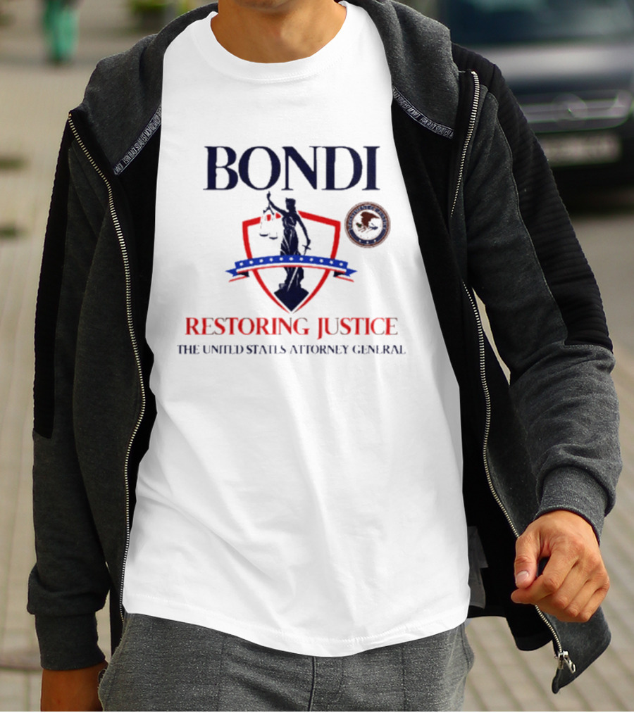 Bondi Restoring Justice United States Attorney General T-Shirt