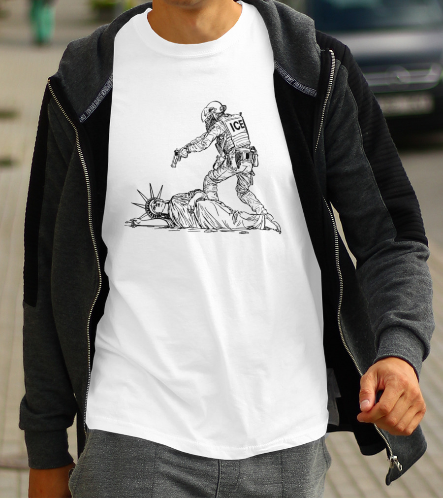 ICE Agent Confronting Statue Of Liberty In Political T-Shirt