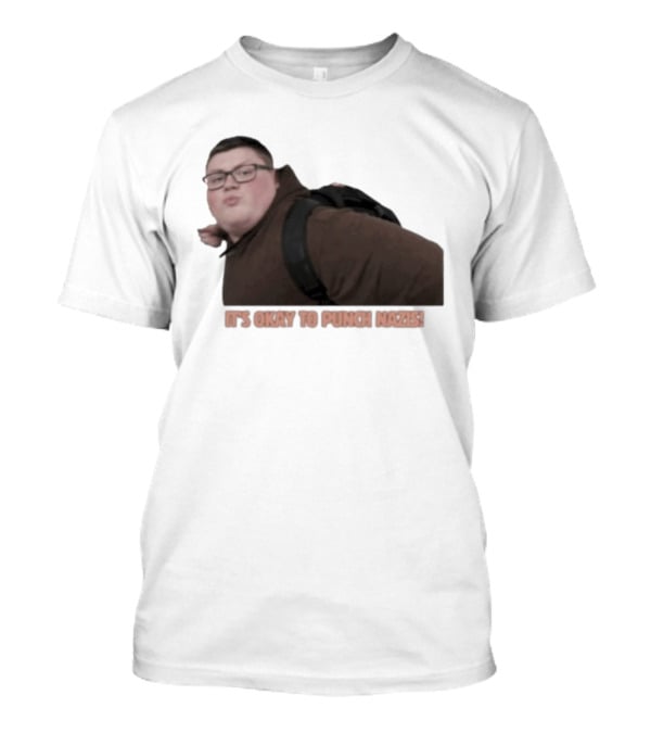 It's Okay To Punch Nazis Meme Iconic Phrase T-Shirt